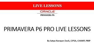 MANAGEMENT YOGI: Welcome to Primavera P6 Live Lessons