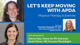 Let's Keep Moving with APDA: Physical Therapy & Exercise