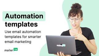 Using email automation templates for smarter email marketing - MailerLite tutorial