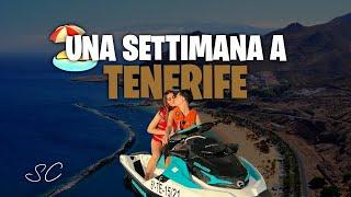 UNA SETTIMANA A TENERIFE‍️‍‍‍️ | sofi