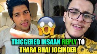 Triggered Insaan Reply To Thara Bhai Joginder || Live Insaan Reply To Thara Bhai Joginder