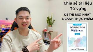 Chia sẻ tài liệu, từ vựng, đề thi ôn tập ngành Thực Phẩm mới nhất.