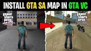  How To Install GTA SA Full Map in GTA Vice City  (Easy Method)