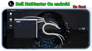 How to install Kali Nethunter on android using Termux | Run Kali linux on non rooted android devices