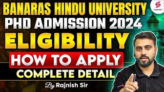 BHU Phd Admission 2024 | New Phd Admission Notification | Phd Notification 2024 | Rajnish Sir