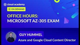 Webinar | Office Hours: Microsoft AZ-305 Exam