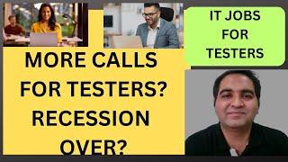 More Calls for Testers? | Recession Over?| IT Industry News| IT Jobs 2024| RD Automation Learning