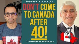 HOW TO SETTLE IN CANADA AFTER AGE 40!