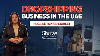 How to Start Dropshipping in the UAE? 2025