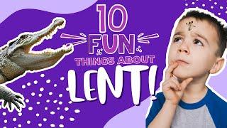 10 Fun Things You Might Not Know About Lent