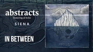 abstracts - Siena (feat. Al Boltz) (Official Lyric Video)