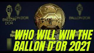 Ballon d’Or 2021 Top 10 Contenders