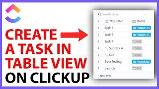 How to Create a Task in Table View on ClickUp