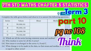 7th Maths/Term 3/unit 5 statistics/ Think/pg no 108/ part 10