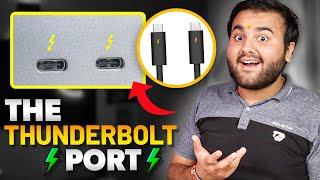 Most Useful PORT in a LAPTOP - *The ThunderBolt Port* ️️