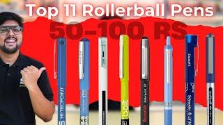 Top 11 Budget Rollerball Pens (₹50 - ₹100) ️ | Perfect for Office, Students & Notes! "