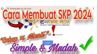 Cara Membuat SKP Ekinerja 2024 #skp #asn #ekinerja