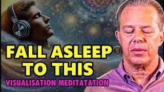 Dr. Joe Dispenza - Visualisation  Sleep Meditation - Fall Asleep to the Wish Fulfilled in 2025.