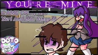 You're Mine!! [Game Over But Yuri & MC Sings It] [PLAYABLE]