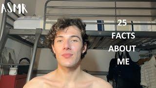 My First English ASMR Video / 25 Facts About Me