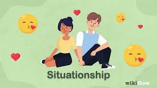 What is a Situationship?