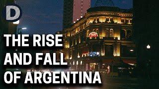 Argentina's Economic History: Why is Argentina still so poor?