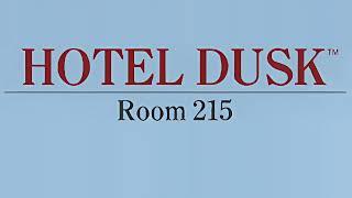 The Last Sleep   Hotel Dusk: Room 215 Music