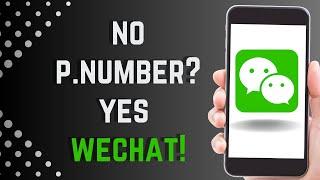 How To SignUp WeChat without Phone Number