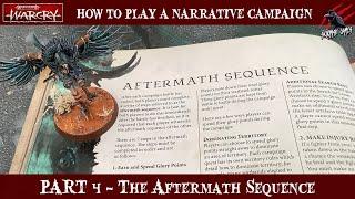 HOW TO PLAY A WARCRY CAMPAIGN - PART 4 - The Aftermath Sequence - Rules Overview - Warhammer Rules