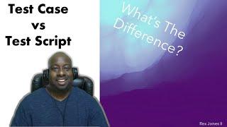  Test Case vs Test Script: What's The Difference #shorts