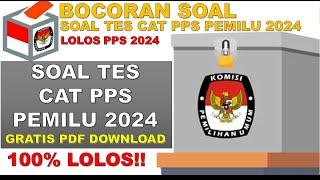 BOCORAN SOAL CAT PPS PEMILU 2024  II LOLOS CAT PPS  II  Soal PPS 2024 II CAT PPS II Tes PPS PEMILU