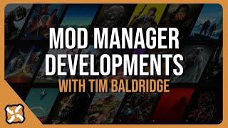 Mod Manager Developments - Tim Baldridge (C3: Community Creations Con 2024)