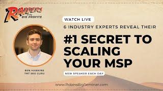 SEO Guru Ben Hawkins Shares His #1 Secret To Scaling Your MSP