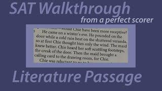 SAT Literature passage FULL WALKTHROUGH from a 1600 scorer