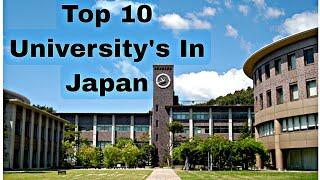 Top 10 University's In Japan || Top 10 College's In Japan || Top 10 University's In Tokyo