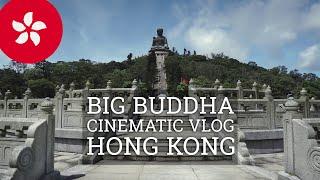 Hong Kong Vlog - A Trip to Lantau Island | Big Buddha  (Cinematic travel video)