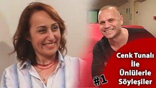 Tuba Erdem | Cenk Tunalı İle Ünlülerle Söyleşiler #1