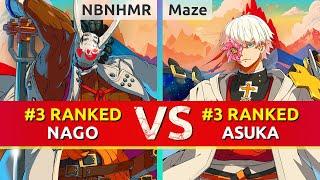 GGST ▰ NBNHMR (#3 Ranked Nagoriyuki) vs Maze (#3 Ranked Asuka). High Level Gameplay