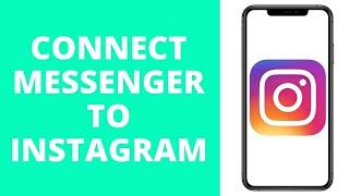 How To Connect Messenger to Instagram! (2021)