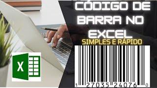 COMO CRIAR CÓDIGOS DE BARRA NO EXCEL DE FORMA SIMPLES! | INFORMÁTICA DO DIA A DIA