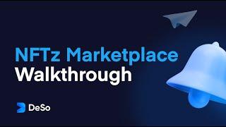 Learn Web3: NFT Marketplace Walkthrough – NFTz – Decentralized Social Media Blockchain (DeSo)