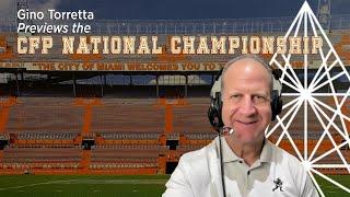 Gino Torretta Previews the CFP National Championship