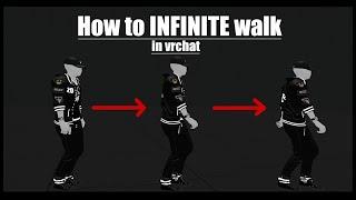 How to INFINITE walk in VRChat (2024 Tutorial)