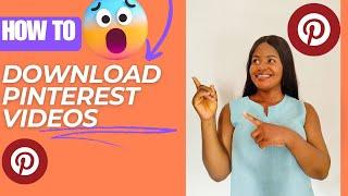 How I downloaded my Pinterest videos (easy method)