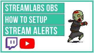 Streamlabs OBS - How To Setup Alerts For Followers, Donations, Subscribers, and MORE 