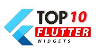 Top 10 Flutter Widgets (for Responsive Layouts)
