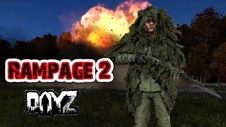 RAMPAGE 2 - DayZ Standalone