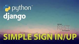 Simplifying Authentication with Python Django REST Framework