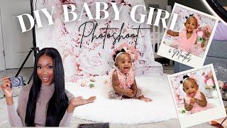 The Perfect DIY Project: Adorable 6-Month Baby Girl Shoot at Home | Set + Outfit + Backdrop + Camera