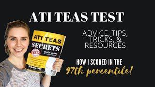 ATI TEAS TEST TIPS & TRICKS | How I scored in the 97th percentile